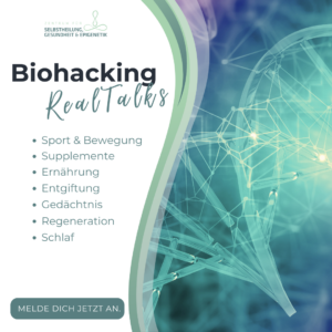 Biohacking RealTalks, Zentrum für Selbstheilung, Sport und Bewegung, Ernährung, Entgiftung, Gedächtnis, Regeneration, Schlaf