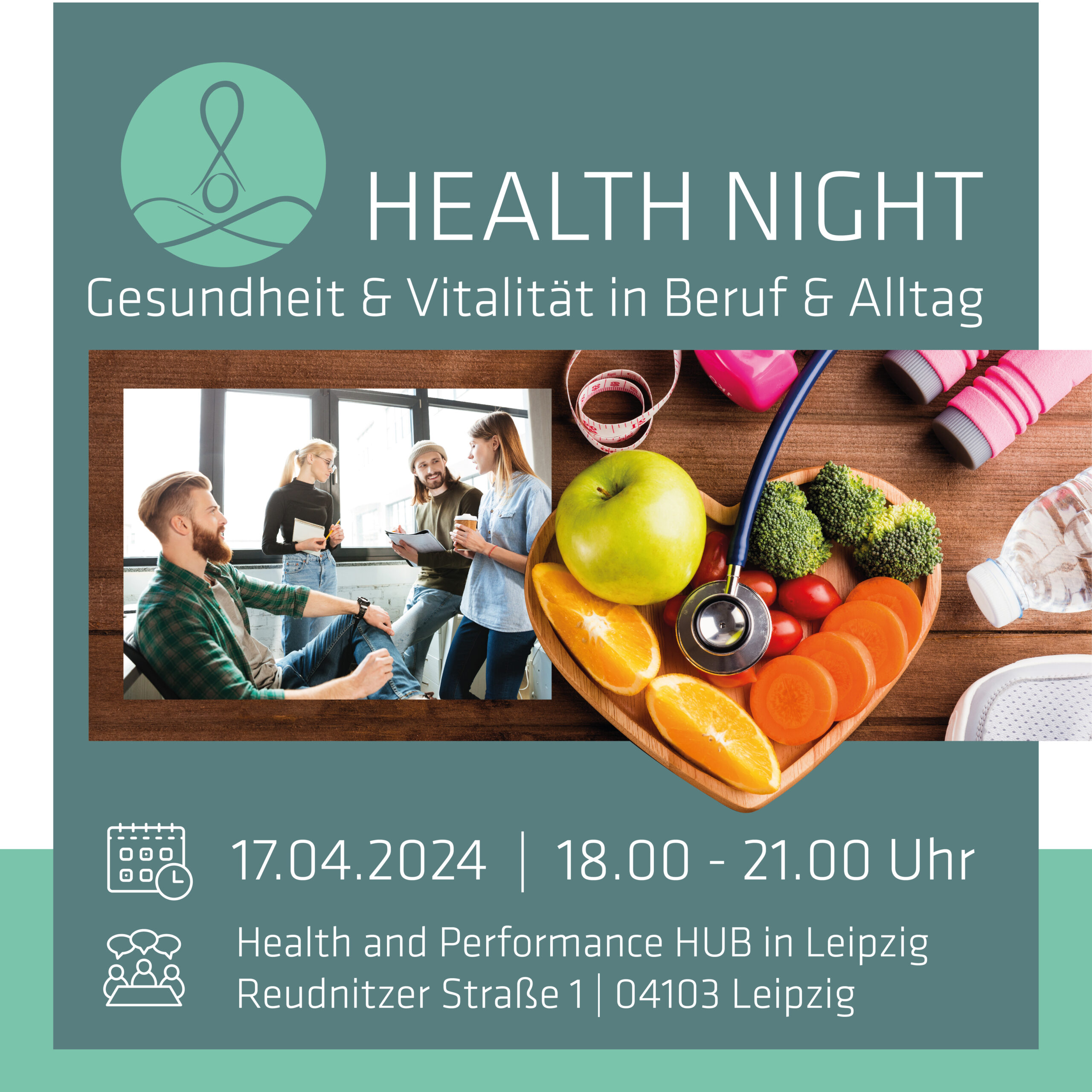 Health Night Leipzig HUB - Gesunheit & Vitalität in Beruf & Alltag