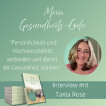 Mein Gesundheits-Code Tanja Rose