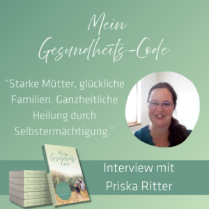 Mein Gesundheits-Code Priska Ritter