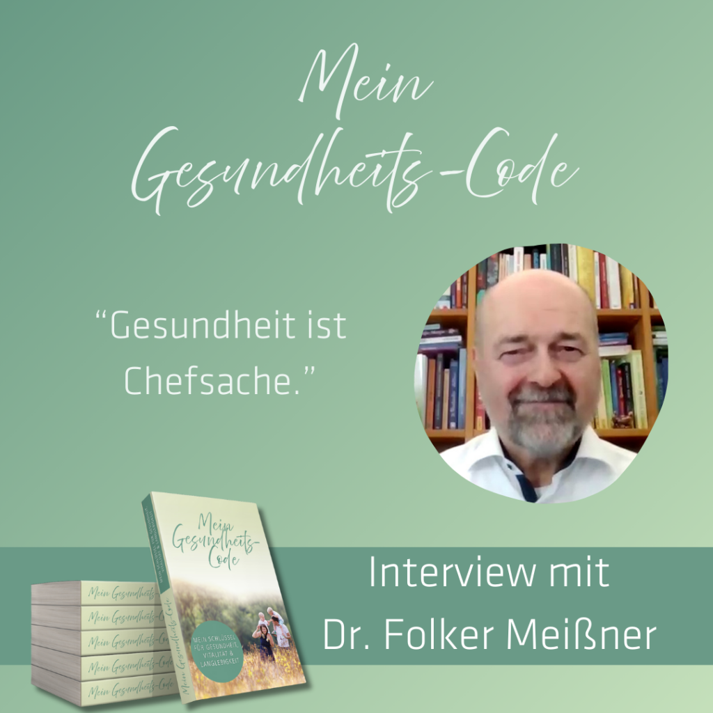 Mein Gesundheits-Code Interview Dr. Folker Meißner