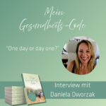 Mein Gesundheits-Code Interview Daniela Dworzak