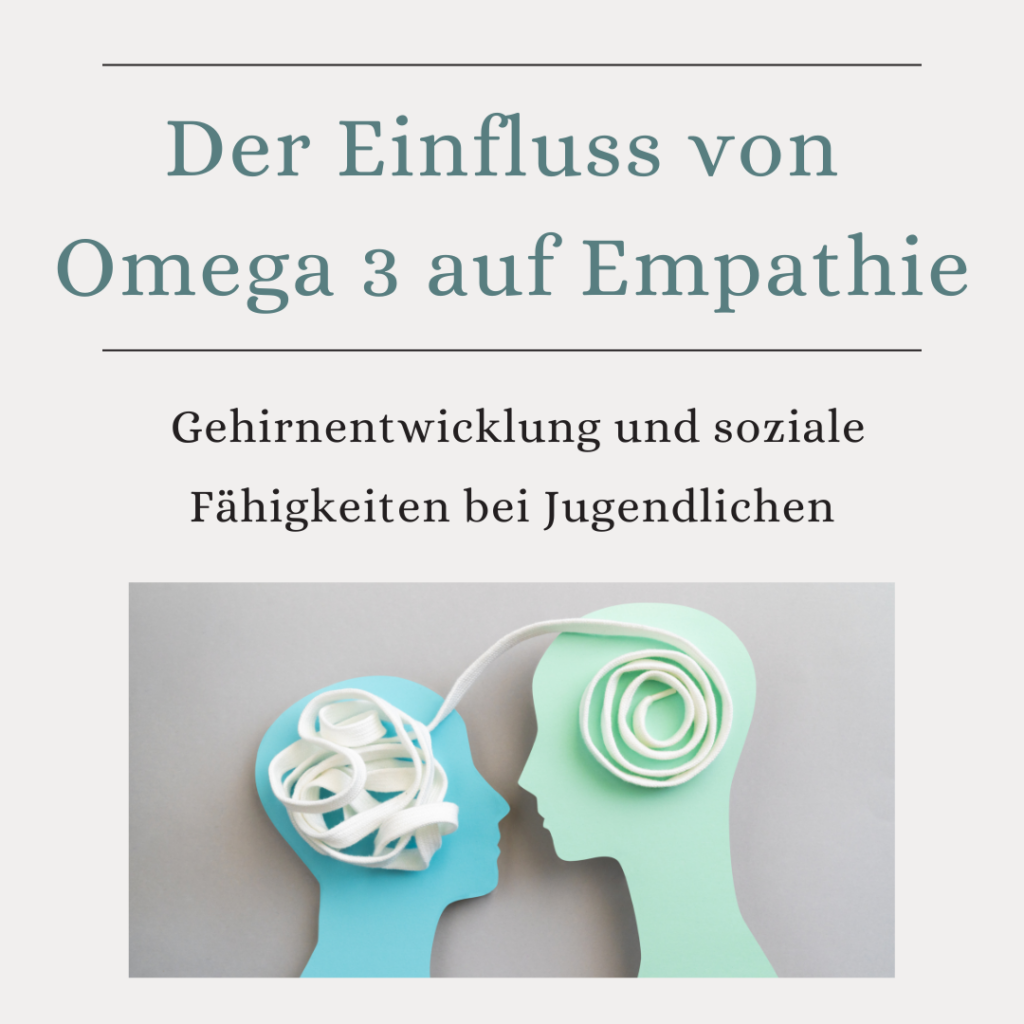Der Einfluss von Omega auf Empathie